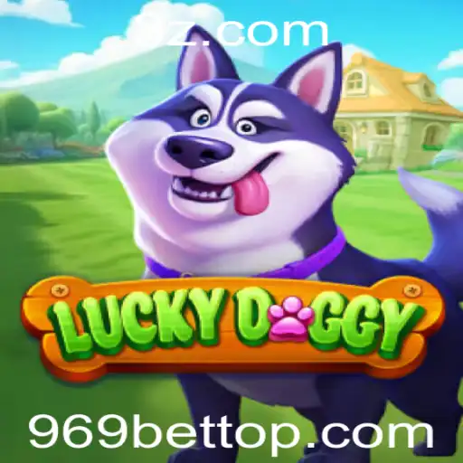 Descubra o Fascinante Mundo de LuckyDoggy e a Emoção do 969 Bet